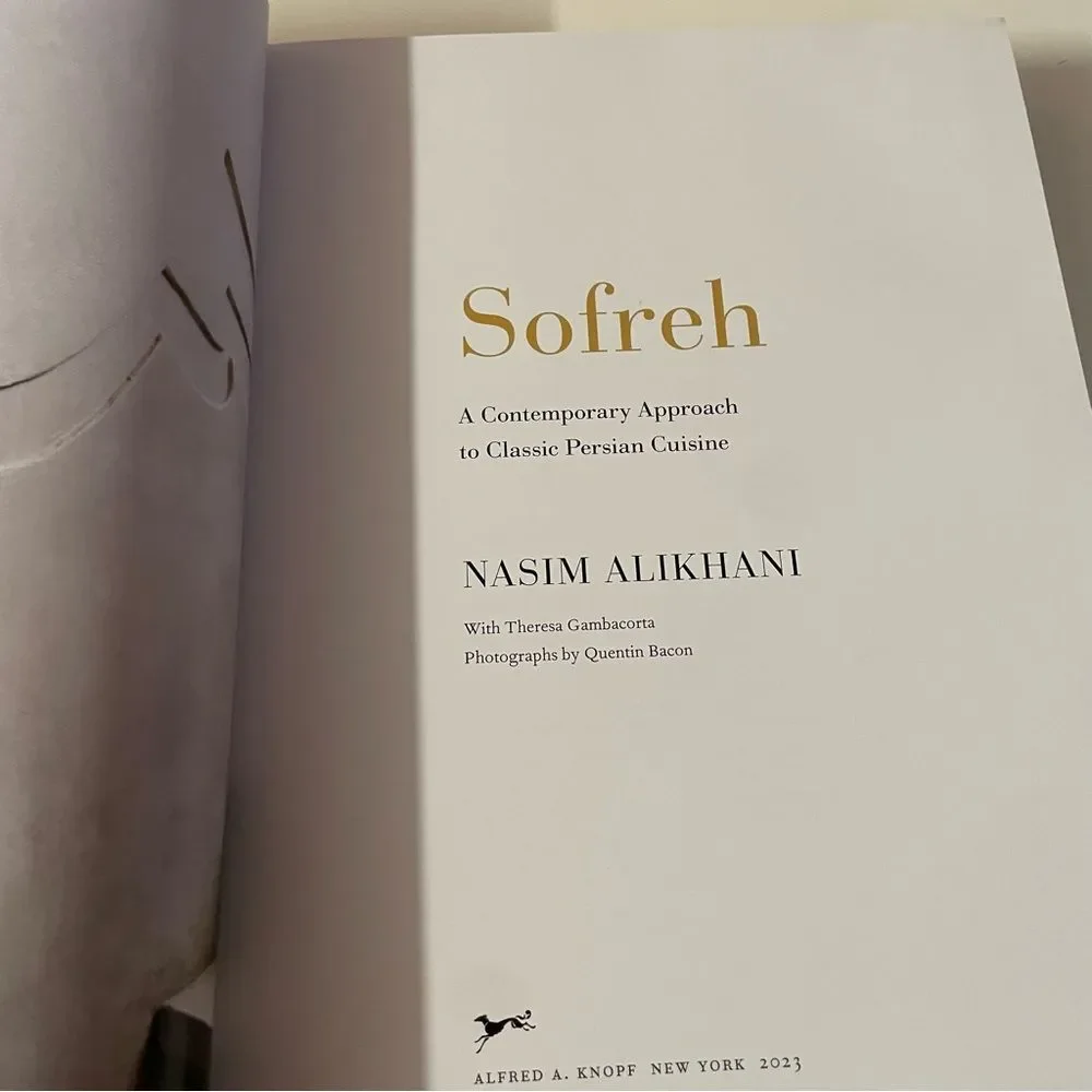 Sofreh: A Contemporary Approach to Classic Persian Cuisine by Nasim Alikhani